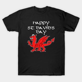 Happy St David's Day Welsh Dragon Wales Funny T-Shirt